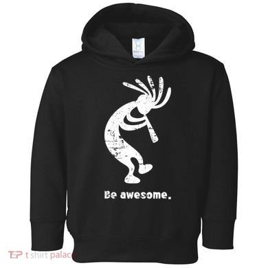 Be Awesome Dancing Kokopelli Southwestern Distressed Design Toddler Hoodie