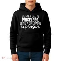 Being A Dad Is Priceless Being A Girl Dad Is Expensive Funny Gift Kids Hoodie thumb 4