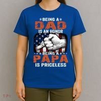 Being A Dad Is An Honor Being A Papa Is Priceless Gift T-Shirt thumb 4