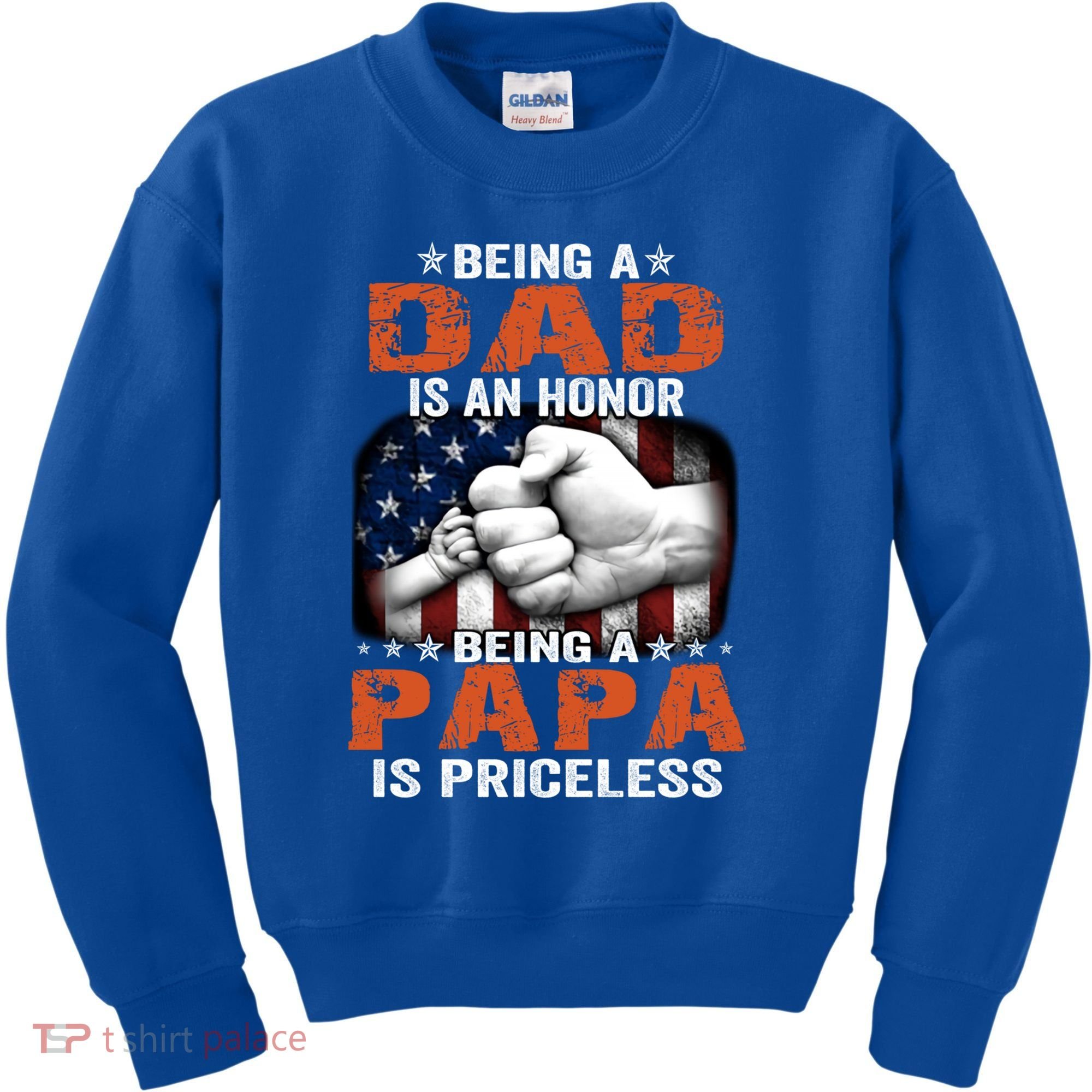 Being A Dad Is An Honor Being A Papa Is Priceless Gift Kids Sweatshirt