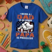 Being A Dad Is An Honor Being A Papa Is Priceless Gift Kids T-Shirt thumb 3