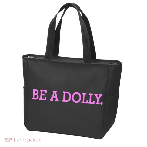BE A DOLLY.  Tote Bag