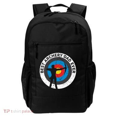 Best Archery Dad Ever Archer Dad Father's Day Archery Funny Gift Backpack