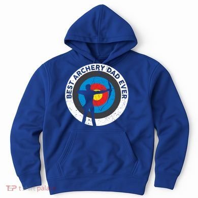 Best Archery Dad Ever Archer Dad Father's Day Archery Funny Gift Hoodie