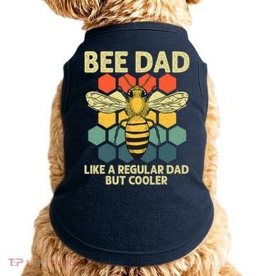 Bee Art Dad Honey Bee Keeper Bumblebee Beekeeper Doggie Tank