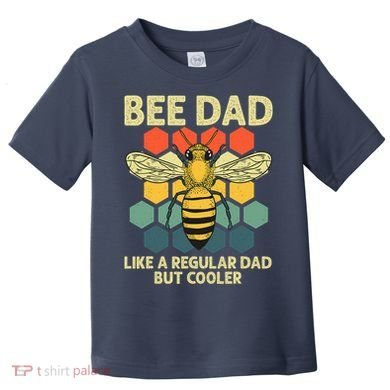 Bee Art Dad Honey Bee Keeper Bumblebee Beekeeper Toddler T-Shirt