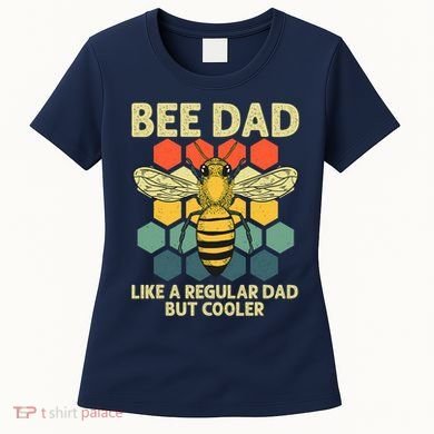 Bee Art Dad Honey Bee Keeper Bumblebee Beekeeper Women's T-Shirt