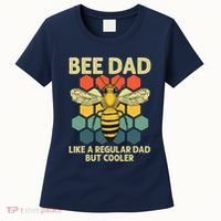 Bee Art Dad Honey Bee Keeper Bumblebee Beekeeper Women's T-Shirt thumb 0