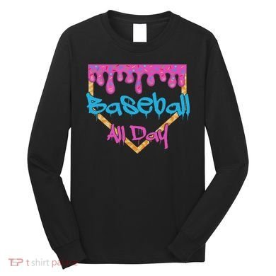 Baseball All Day Drip Home Plate Ice Cream Long Sleeve Shirt