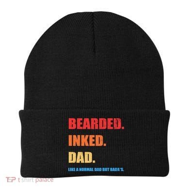 Bada*s Dad Inked Bearded Like A Normal Dad Beanie