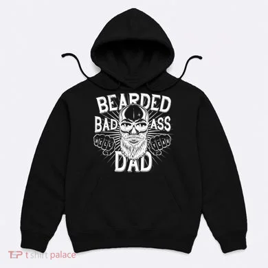 Badass Bearded Dad Hoodie