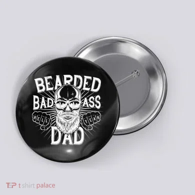 Badass Bearded Dad Button