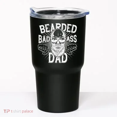 Badass Bearded Dad Tumbler