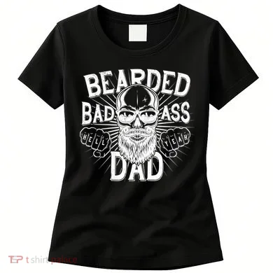 Badass Bearded Dad Women's T-Shirt
