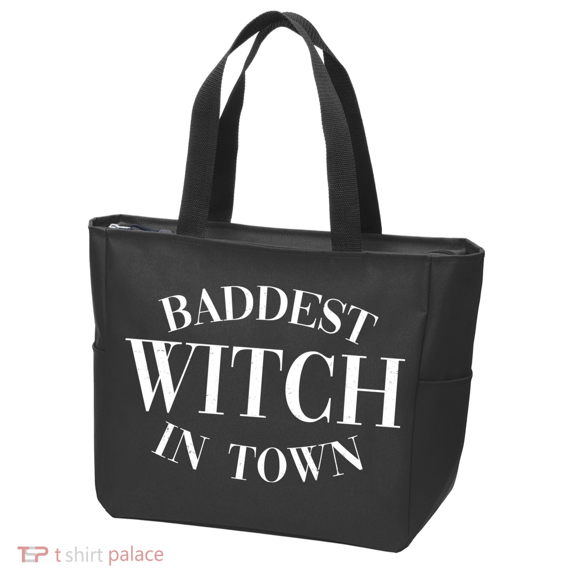 Baddest Witch In Town Funny Halloween Tote Bag