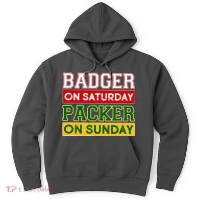 Badger On Saturday Packer On Sunday Hoodie