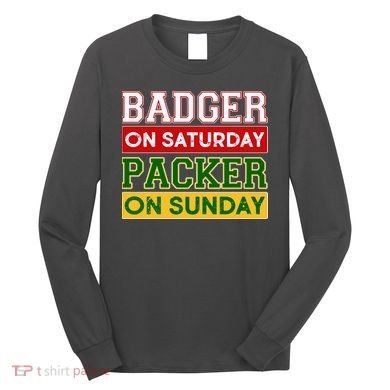 Badger On Saturday Packer On Sunday Long Sleeve Shirt