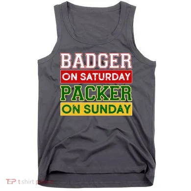 Badger On Saturday Packer On Sunday Tank Top