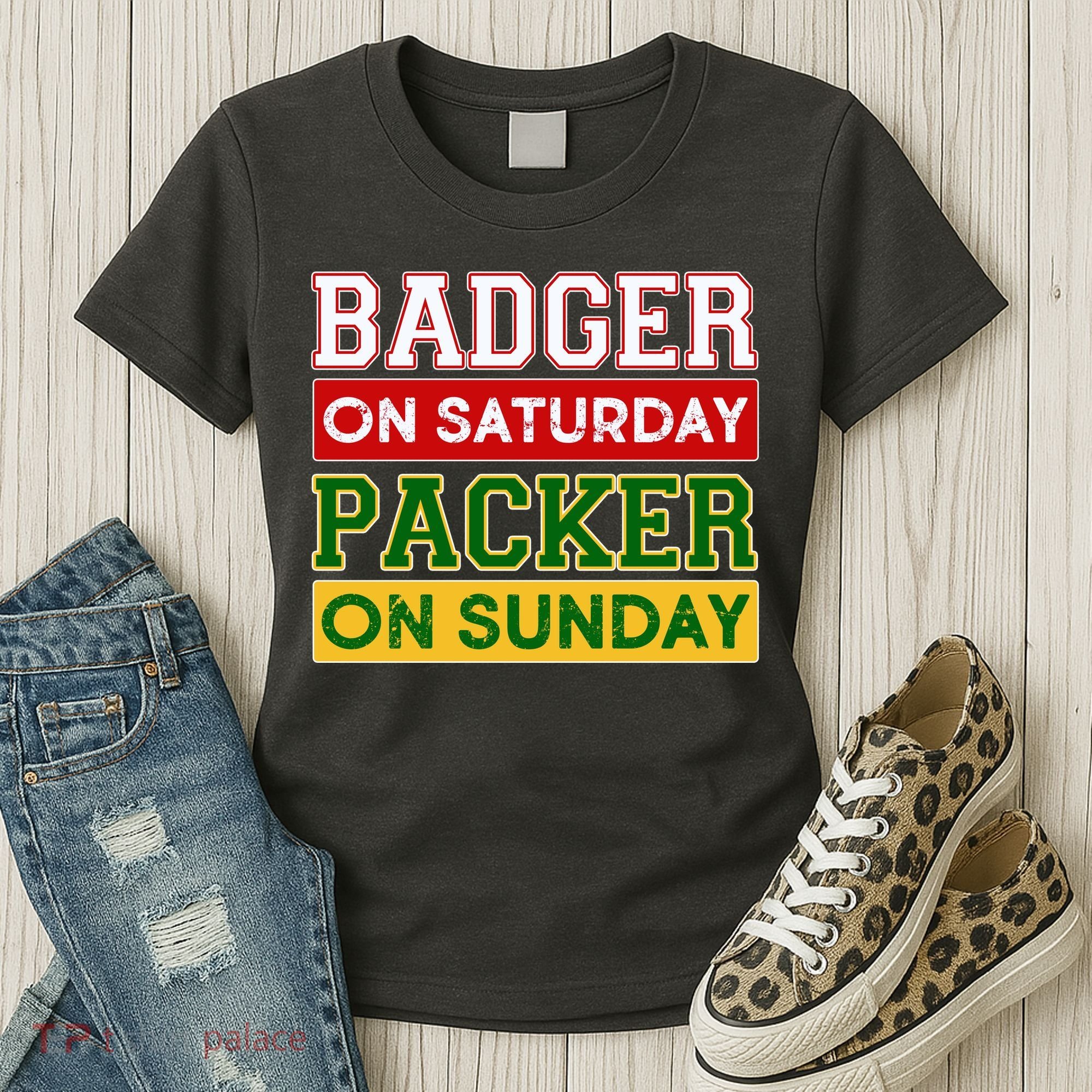 Badger On Saturday Packer On Sunday Women's T-Shirt