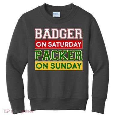 Badger On Saturday Packer On Sunday Kids Sweatshirt