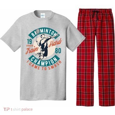Badminton Champion Train Hard Pajama Set