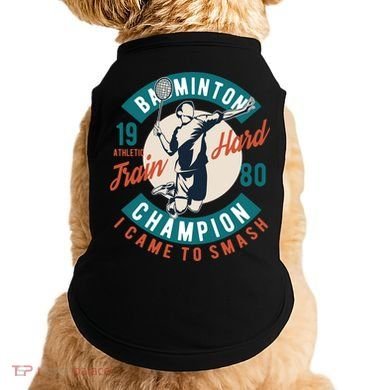 Badminton Champion Train Hard Doggie Tank