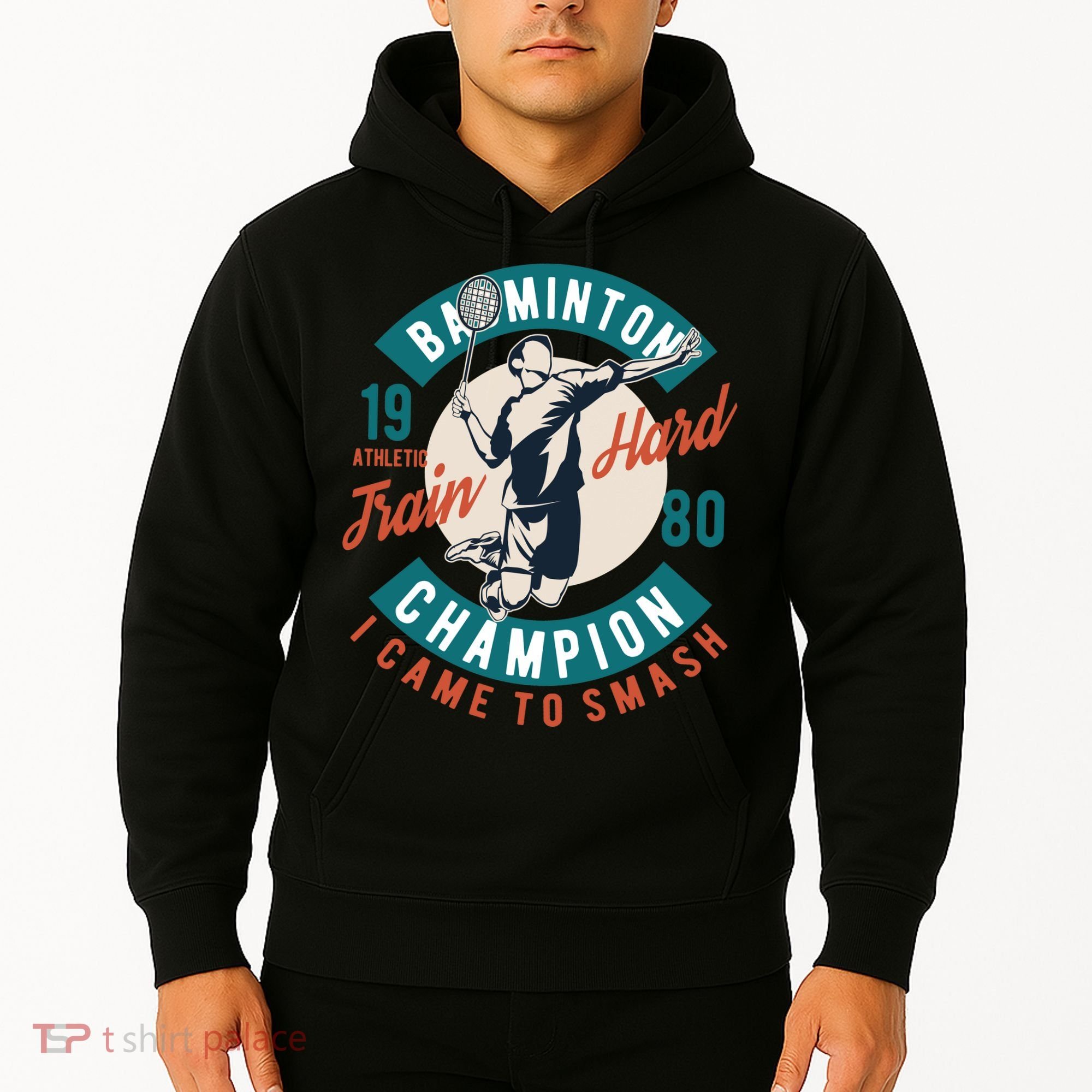 Badminton Champion Train Hard Hoodie
