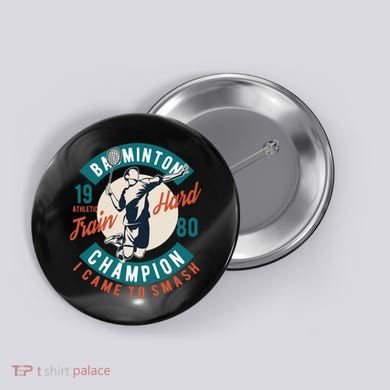 Badminton Champion Train Hard Button