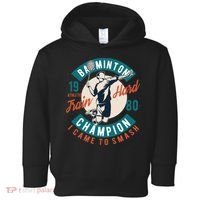 Badminton Champion Train Hard Toddler Hoodie thumb 0