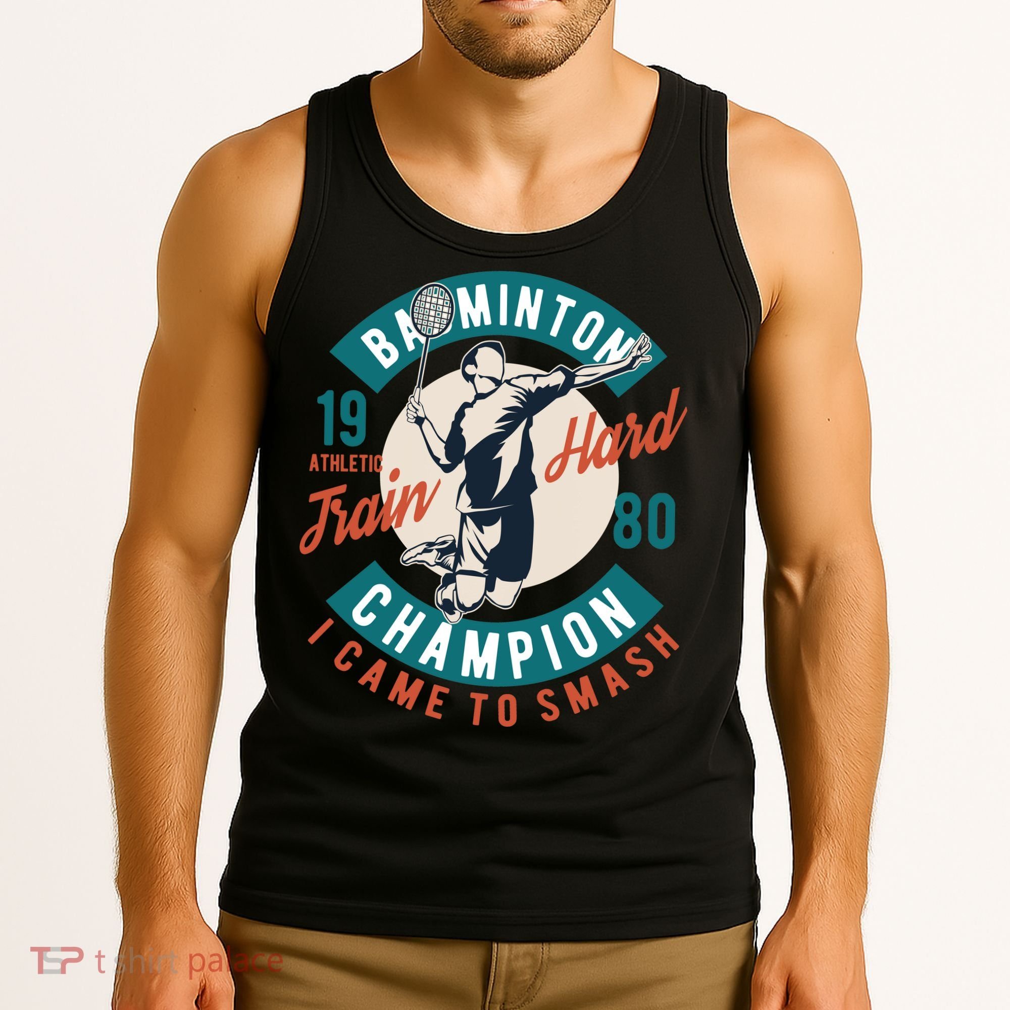 Badminton Champion Train Hard Tank Top