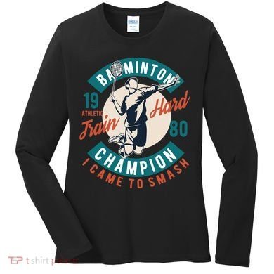 Badminton Champion Train Hard Women's Long Sleeve Shirt