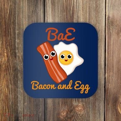 Bae Bacon And Eggs Funny Best Friends Coaster