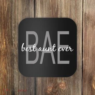 BAE Best Aunt Ever Coaster