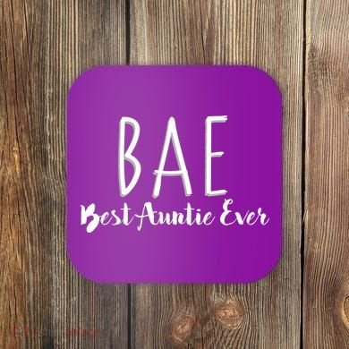 BAE Best Auntie Ever Coaster