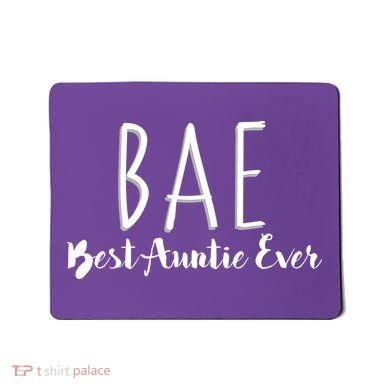 BAE Best Auntie Ever Mousepad