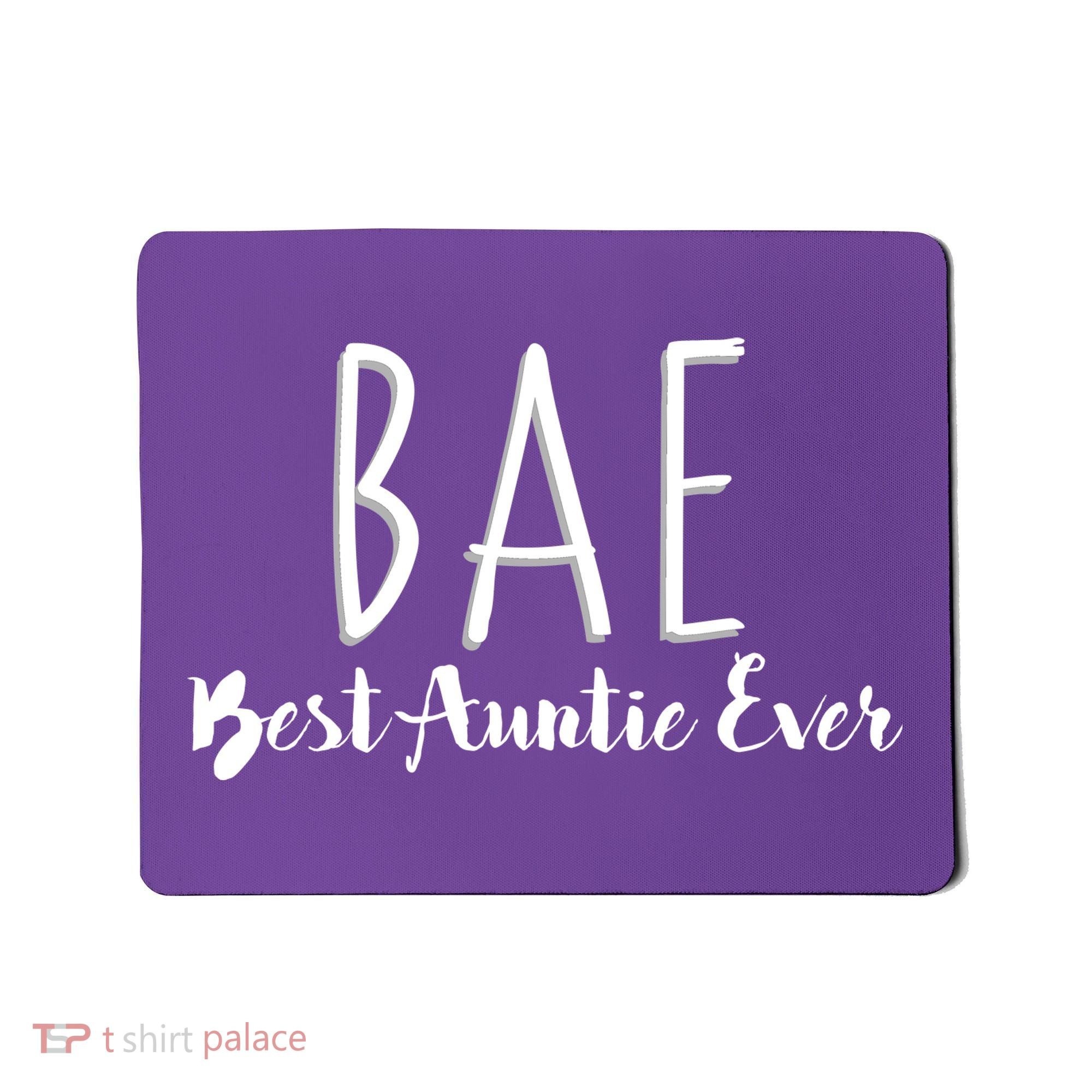 BAE Best Auntie Ever Mousepad