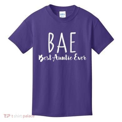 BAE Best Auntie Ever Kids T-Shirt