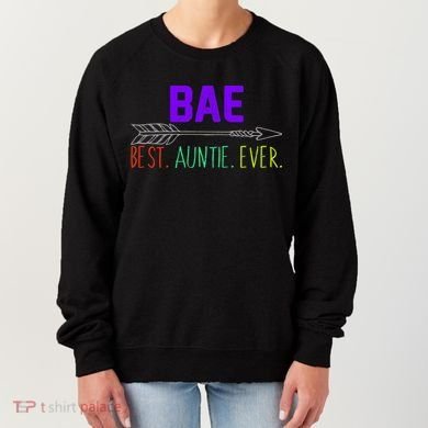 BAE Best Auntie Ever Colorful Women's Sweatshirt
