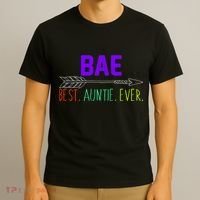 BAE Best Auntie Ever Colorful T-Shirt thumb 3