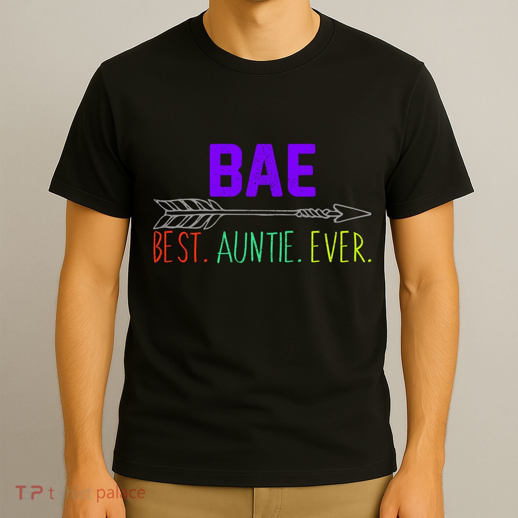 BAE Best Auntie Ever Colorful T-Shirt