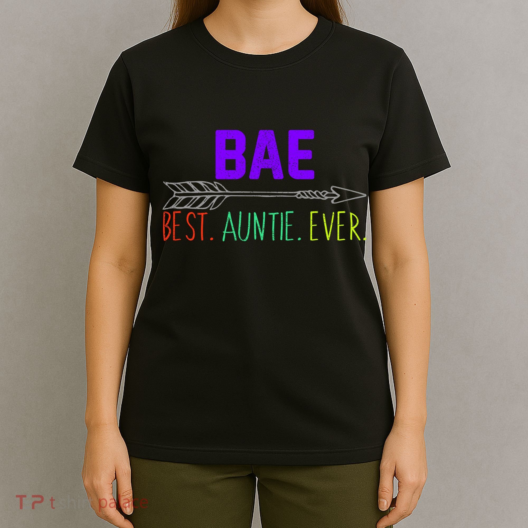 BAE Best Auntie Ever Colorful T-Shirt