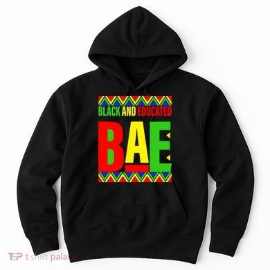 Bae Black And Educated Proud African Hoodie