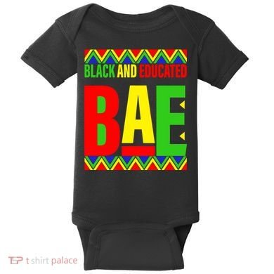Bae Black And Educated Proud African Baby Bodysuit