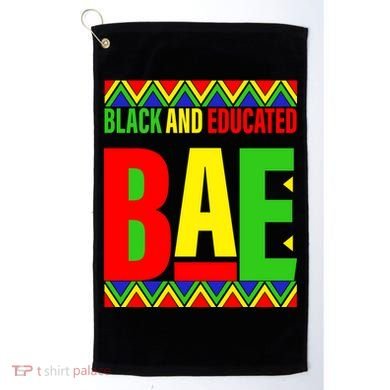 Bae Black And Educated Proud African Golf Towel