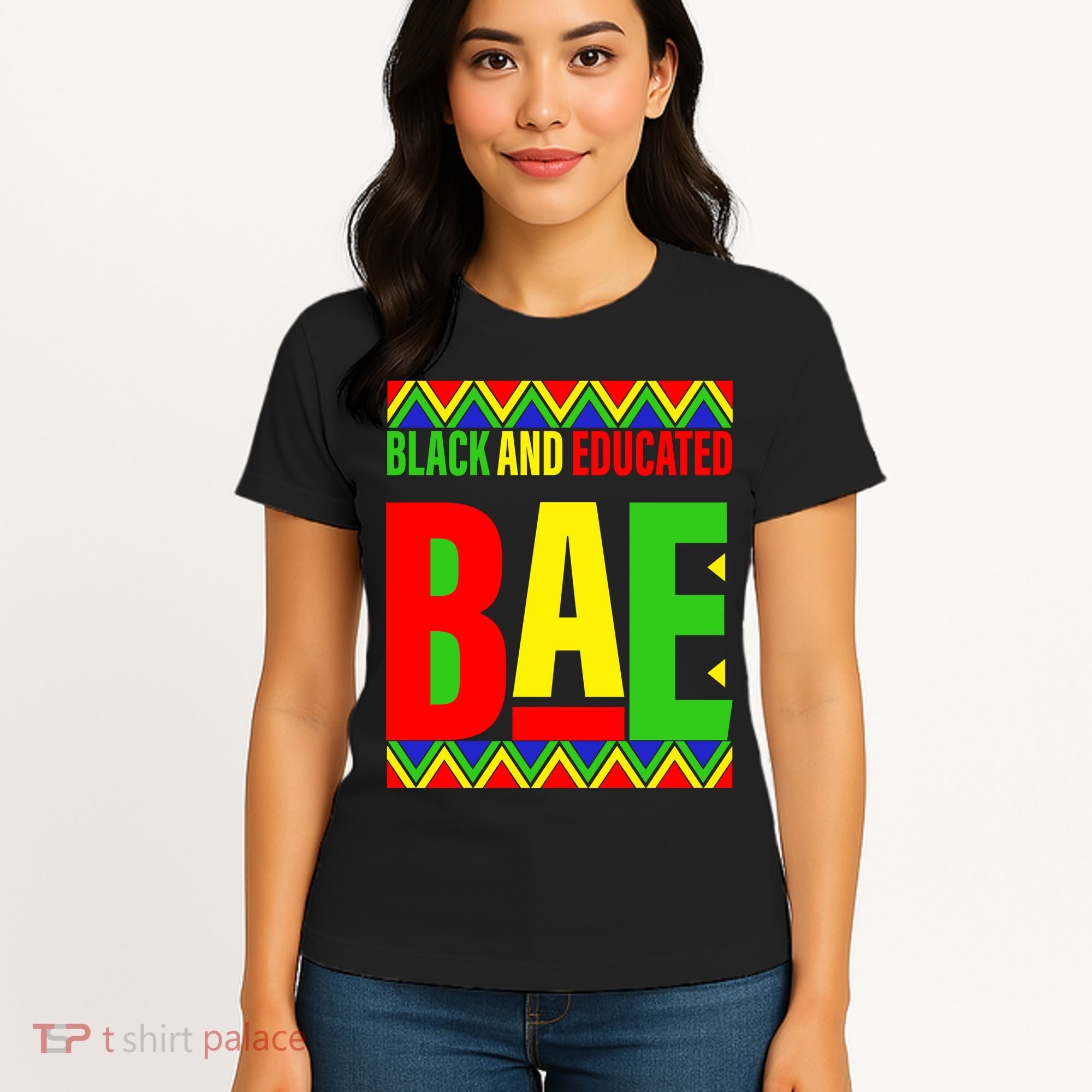 Bae Black And Educated Proud African Women's T-Shirt