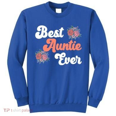Best Auntie Ever Niece Nephew Aunt Gift Sweatshirt