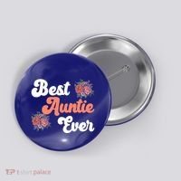 Best Auntie Ever Niece Nephew Aunt Gift Button thumb 0