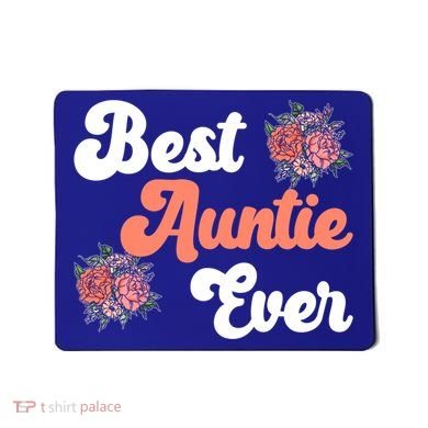 Best Auntie Ever Niece Nephew Aunt Gift Mousepad