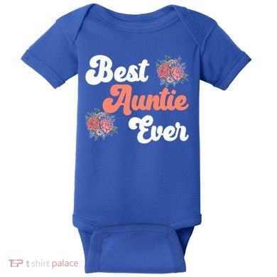 Best Auntie Ever Niece Nephew Aunt Gift Baby Bodysuit