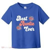 Best Auntie Ever Niece Nephew Aunt Gift Toddler T-Shirt thumb 0